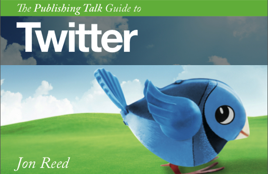The Publishing Talk Guide to Twitter