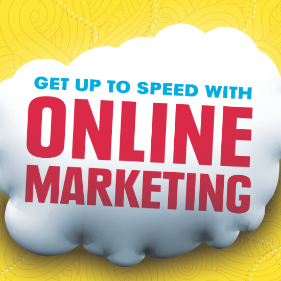 Get Up to Speed with Online Marketing